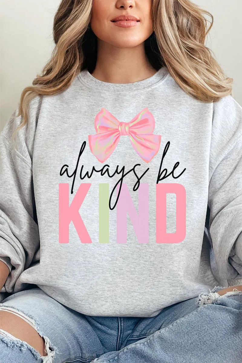 Coquette Always Be Kind Unisex NuBlend Crew Sweatshirt
